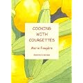 Cooking with Courgettes