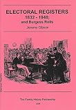Electoral Registers 1832-1948; and Burgess Rolls : a directory to holdings in Great Britain
