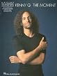 Kenny G - The Moment: Soprano, Alto, and Tenor Saxophone Artist Transcriptions