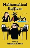 Mathematical Bafflers (Dover Recreational Math)