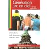 G�n�ration Arc-en-Ciel, Tome 2 :