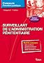 N�40 Surveillant administratif p�nitentiaire, cat�gorie C