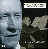 Carlo Rustichelli, Ritratto Di Un Autore