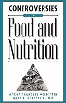 Controversies in Food and Nutrition