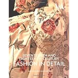 Seventeenth and Eighteenth-Century Fashion in Detail: The 17th and 18th Centuriesby Avril Hart