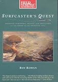 Surfcaster's Quest: Seeking Stripers, Blues, and Solitude at the Edge of the Surging Sea