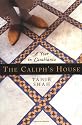 The Caliph's House
