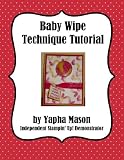 Baby Wipe Technique Tutorial for Rubber Stamping