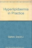 Hyperlipidaemia in practice