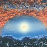 Chant of the Angels Music
