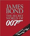 James Bond: The Secret World of 007