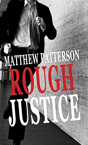 Thriller: Rough Justice