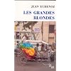 Les grande blondes