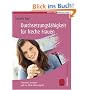 Durchsetzungsf�higkeit f�r freche Frauen. Charmant, souver�n und vor allem �berzeugend (Women@Business)