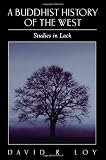 Buddhist History of the West, A (Suny Series in Religious Studies)