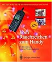 Vom Rauchzeichen zum Handy
