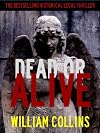 Dead or Alive