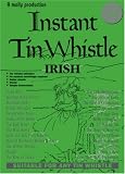 Instant Tin Whistle Irish