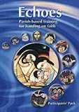 Echoes : parish-based training for handing on faith. Participants' pack