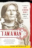 "I Am a Man": Chief Standing Bears Journey for Justice