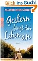Gestern f�ngt das Leben an