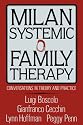 Milan Systemic Family Therapy: Conversations in Theory and Practice