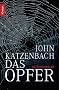 Das Opfer: Psychothriller