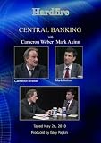 Hardfire CENTRAL BANKING / CAMERON WEBER / MARK AXINN