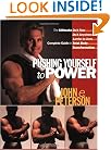 Pushing Yourself to Power: The Ultimate Guide to Total Body Transformation