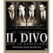 Il Divo - Live in Barcelona/An Evening with Il Divo [Blu-ray]