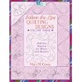 Follow-The-Line Quilting Designs: Full-Size Patterns for Blocks and Borders (That Patchwork Place) by  Mary M. Covey
