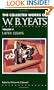 The Collected Works of W.B. Yeats Vol. V: Later Essays
