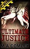 Ultimate Justice (Justice Series (Book #6))