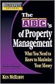 Rich Dad's Advisors: The ABC's of Property Management: What You Need to Know to Maximize Your Money Now