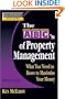 Rich Dad's Advisors: The ABC's of Property Management: What You Need to Know to Maximize Your Money Now