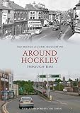 Around Hockley Through Time