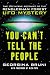 You Can't Tell the People: The Definitive Account of the...