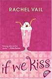 If We Kiss