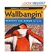 Wallbangin': Graffiti and Gangs in L.A.