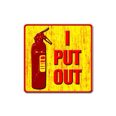 Square Magnet of I Put Out - Gay Pride