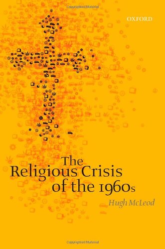 The Religious Crisis of the 1960s Book Image