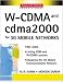 W-CDMA and cdma2000 for 3G Mobile Networks