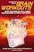 The Mammoth Book of Brain Workouts (Mammoth Book of) (Mammoth Book of)