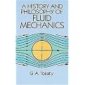 A History and Philosophy of Fluid Mechanics (Paperback)