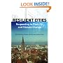 Resilient Cities: Responding to Peak Oil and Climate Change