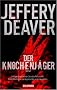 Der Knochenj�ger: Roman: (Die Assistentin)