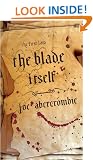 The Blade Itself: The First Law: Book One: Book One of The First Law (Gollancz S.F.)