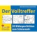 Der Volltreffer - 20 Bildergeschichten zum Schmunzeln