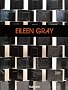 Eileen Gray : Design and Architecture 1878-1976