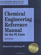 Chemical Engineering Reference Manual for the PE Exam, 6th ed.